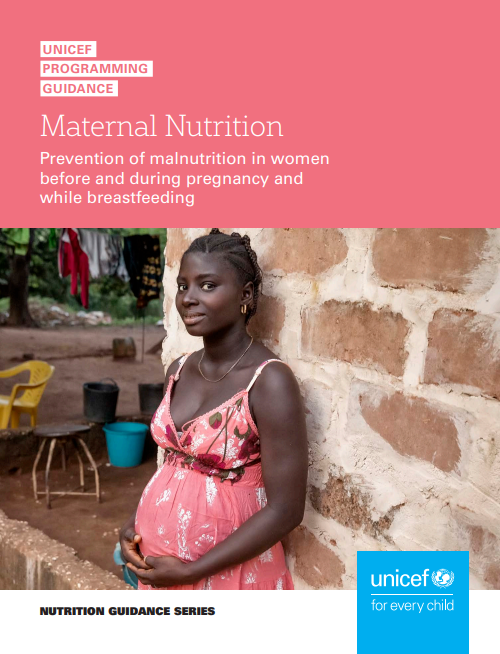 UNICEF Programming Guidance: Prevention of malnutrition in women before ...